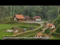 Lagu Menakjubkan.. Nuansa Keindahan Alam Desa Dengan Deretan Rumah² Kayu di Tengah Sawah