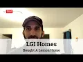 LGI Homes Reviews - Don t Buy From LGI Crooks