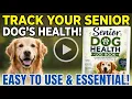 Must-Have Dog Care Planner Senior Dog Health Wellness Tracker