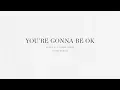 Download Lagu You're Gonna Be Ok (Instrumental) - Brian \u0026 Jenn Johnson | After All These Years