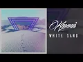 Karmaâ - White Sand (Original Mix)