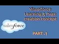Salesforce Visualforce learning page creation concept Part 1 By Prasad