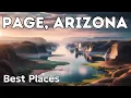 10 Best Things to Do in Page Arizona