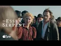 Video di Il Serpente dell'Essex - trailer originale