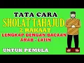 Download Lagu Tata Cara Sholat Tahajud Mudah Dan Lengkap Dengan Bacaan Arab - Latin...