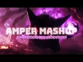 AMPER MASHUP - (YHOZI MAMONDOL FT STEVE WUATEN) REMIX 2025
