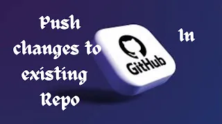 How To Make Changes To An Existing GitHub Repo React JS Tutorial