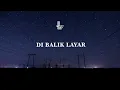Juicy Luicy - Di Balik Layar (Official Lyric Video)