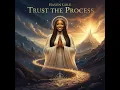 Trust the Process