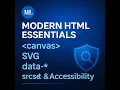 Master HTML Graphics A11y Canvas SVG srcset data-attributes