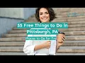55 Free Things to Do in Pittsburgh PA