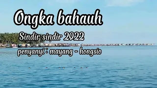 sindir sindilan by hongsio ft mayang