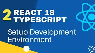 React TypeScript - 2 Setup Development Environment