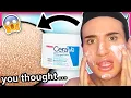I tried the CeraVe MOISTURIZING CREAM for ONE WEEK not as moisturizing as I thought