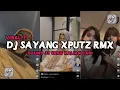 Download Lagu DJ SAYANG XPUTZ RMX  PEPUJANING ATI NANGING KOWE ORA NGERTI KOWE SENG TAK WANTI WANTI VIRAL TIKTOK