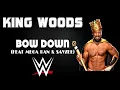 Lagu WWE | King Woods 30 Minutes Entrance Theme Song | \