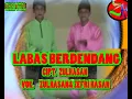 Download Lagu LABAS BERDENDANG - ZULHASAN - ZEFRI HASAN [ OFFICIAL MUSIK VIDIEO ]