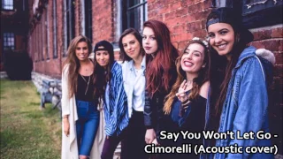 Download Say You Won't Let Go - Cimorelli (acoustic cover) with rain MP3