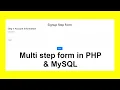 Multi step signup form in PHP MySQL with Source Code