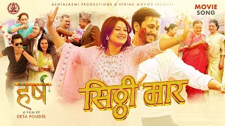  shitti mar harsha new nepali movie song khagendra lamichhane barsha raut