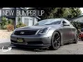 G35 NEW Bumper Lip Install