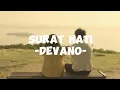 Download Lagu Surat Hati - Devano (Lirik Lagu)