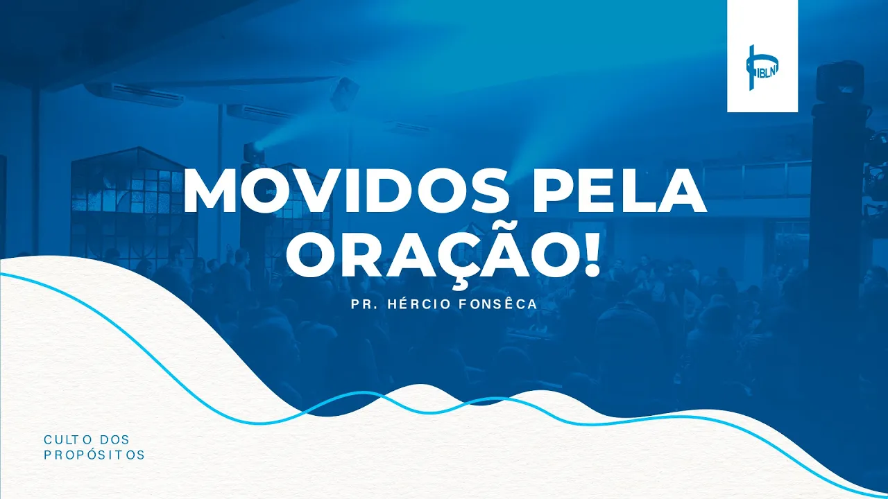 Movidos Pela Oração! | Pr. Hércio Fonsêca 05/01/2022
