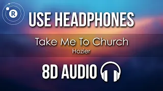 Download Hozier - Take Me To Church (8D AUDIO) MP3