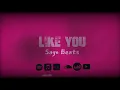 Sago Beats - LIKE YOU (Instrumental)