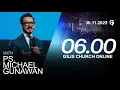 Lagu Ibadah Online GSJS 1 - Ps. Michael Gunawan - Pk.06.00 (30 November 2025)