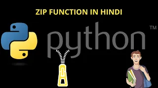 Zip Function in Python Explained in Hindi