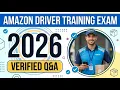 Amazon Driver Training Exam 2026 Verified Questions and Answers to Help You Pass Fast