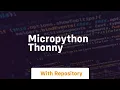 micropython thonny