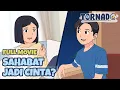 Download Lagu (FULL MOVIE) SAHABAT JADI CINTA? - ANIMASI SEKOLAH