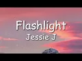 Download Lagu Flashlight - Jessie J (Lyrics)