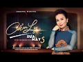 Download Lagu TẬP 5 | TUYỆT PHẨM TRỮ TÌNH XƯA \u0026 NAY | CẨM LY