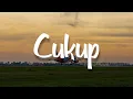 Download Lagu Cukup, Mesin Waktu, Ego (Lirik) - Ziva Magnolya