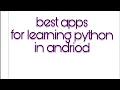 BEST APPS FOR LEARNING AND PRACTICING PYTHON IN ANDRIOD telugu