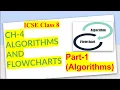 CLASS 8 CH-4 ALGORITHMS AND FLOWCHARTS Part-1