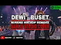 Lagu DEWI - BUSET | SARLIS STUDIO COVER | OFFICIAL VIDEO CLIP | MINANG HIP HOP