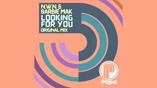 n w n u0026 barbie mak looking for you original mix 