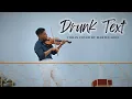 Download Lagu Drunk Text - Henry Moodie - Violin Cover