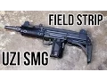 Uzi SMG Field Strip