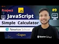 Build a Simple Calculator Using JavaScript JavaScript Projects Newton School Gagan