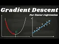 Understanding Gradient Descent for Linear Regression Machine learning