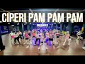 Lagu CIPERI PAM PAM PAM (Breakbeat) | GELY | FITNESS | DANCE | CARDIO | SENAM 