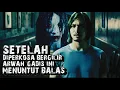 ARWAH GADIS INI BELUM TENANG SEBELUM DEnDAMNYA TERBALAS ‼️