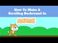 Scrolling Backround Scratch Tutorial