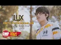 Download Lagu Ilux ID - Cinta Takkan Salah (Official Music Video)
