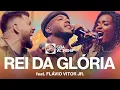 Download Lagu Rei da Gloria - GBA Worship feat Flavio Vitor Jr. (Video Oficial)